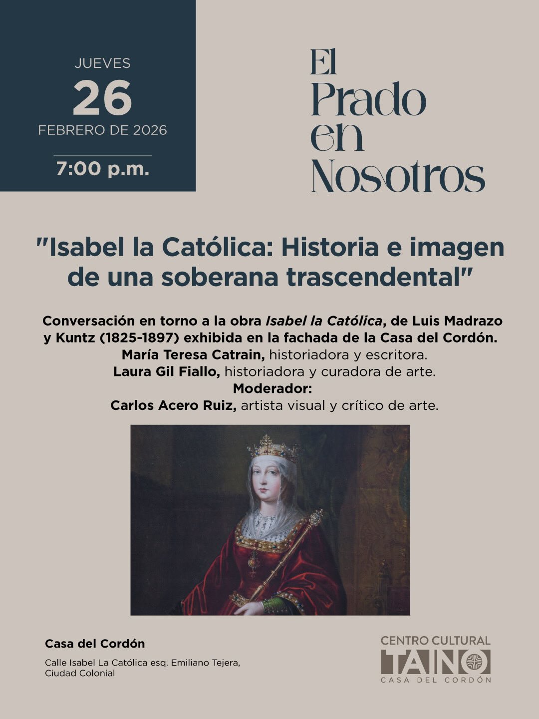 Conversatorio “Isabel la Católica: Historia e Imagen de una soberana trascendental”.