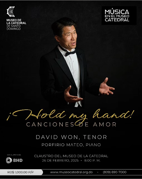 ¡Hold my hand! Canciones de Amor – David Won, Tenor & Porfirio Mateo, Piano.