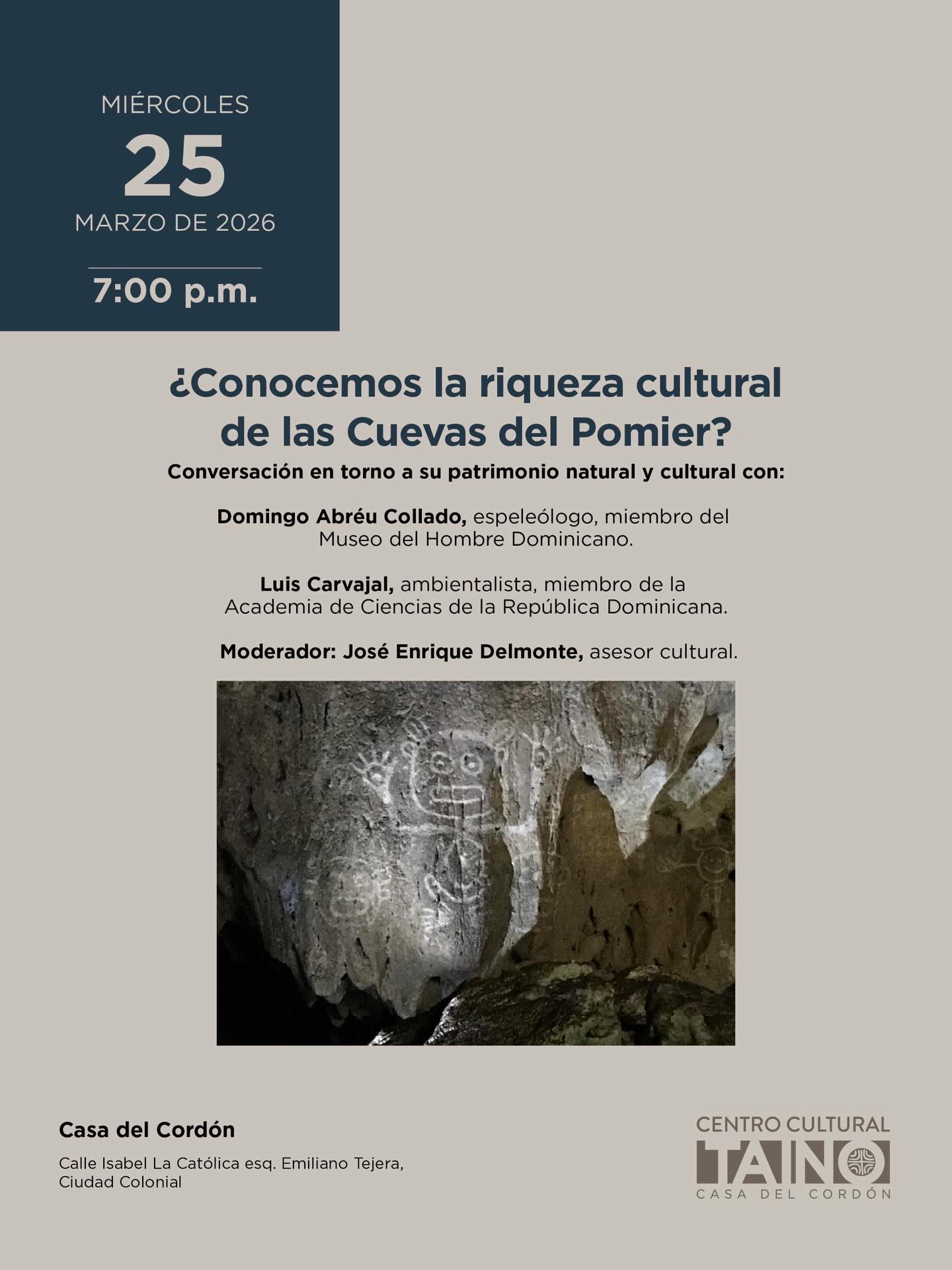 Conversatorio: ¿Conocemos la riqueza cultural de las Cuevas del Pomier?