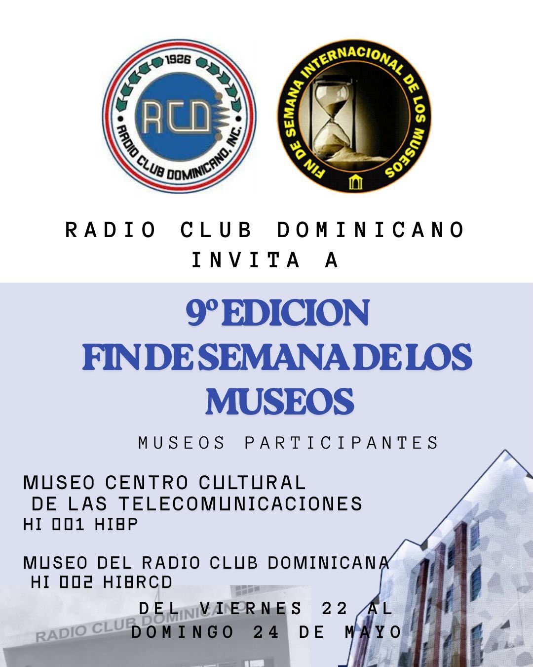 9º EDICION  FIN DE SEMANA DE LOS MUSEOS